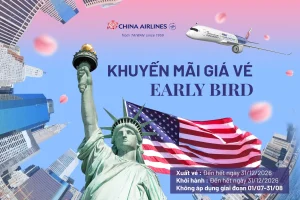 China Airlines khuyến mãi giá vé Early Bird đi Mỹ chỉ từ 265 USD