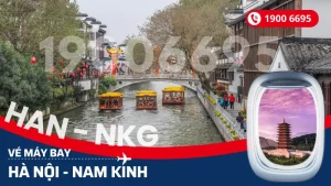 Vé máy bay Hà Nội đi Nam Kinh