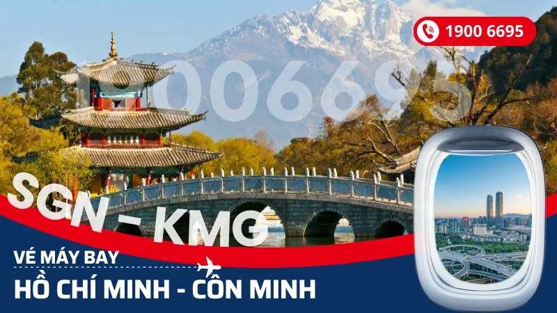 Vé máy bay Hồ Chí Minh đi Côn Minh