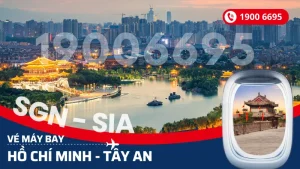 Vé máy bay Hồ Chí Minh đi Tây An