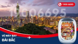 Vé máy bay đi Taipei Đài Bắc