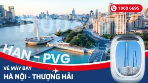 Vé máy bay từ Hà Nội đi Thượng Hải