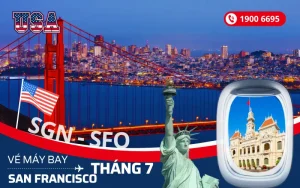 Săn vé máy bay Hồ Chí Minh đi San Francisco Mỹ tháng 7