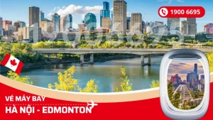 Vé máy bay Hà Nội đi Edmonton Canada giá rẻ