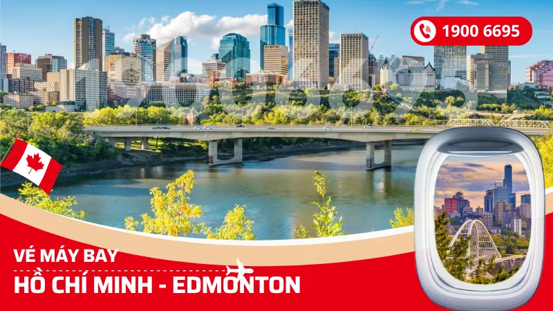 Vé máy bay Hồ Chí Minh đi Edmonton Canada giá rẻ