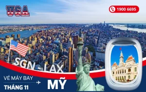 Vé máy bay Sài Gòn đi Mỹ tháng 11