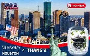Đặt vé máy bay Hà Nội đi Houston Mỹ tháng 9