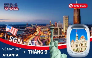 Đặt vé máy bay Tp. Hồ Chí Minh (SGN) đi Atlanta Mỹ tháng 9
