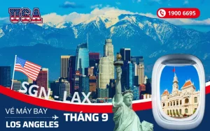 Đặt vé máy bay Tp. Hồ Chí Minh (SGN) đi Los Angeles Mỹ tháng 9