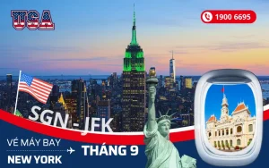 Đặt vé máy bay Tp. Hồ Chí Minh (SGN) đi New York Mỹ tháng 9