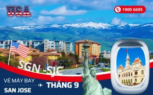 Đặt vé máy bay Tp. Hồ Chí Minh (SGN) đi San Jose Mỹ tháng 9