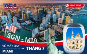 Mua vé máy bay Tp. Hồ Chí Minh (SGN) đi Miami Florida Mỹ tháng 7