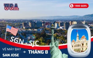 Mua vé máy bay Tp. Hồ Chí Minh (SGN) đi San Jose Mỹ tháng 8