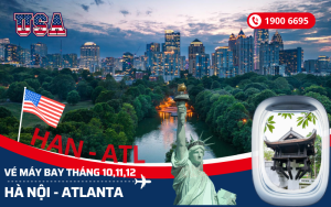 Bán vé máy bay Hà Nội đi Atlanta Mỹ tháng 10,11,12