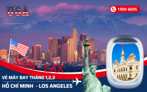 Săn vé Tp. Hồ Chí Minh (SGN) đi Los Angeles Mỹ tháng 1, 2, 3